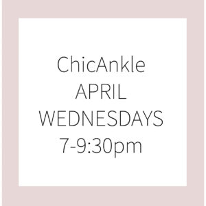 April CHICANKLE WEDNESDAYS