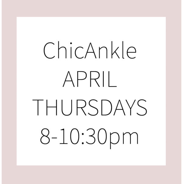 April CHICANKLE WEDNESDAYS - Image 3